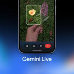 Ο βοηθός Gemini Live AI μαθαίνει να βλέπει τον κόσμο μέσα από το κινητό σου με ακρίβεια και σε πραγματικό χρόνο